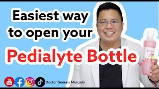Easiest way to open your Pedialyte Bottle Genesis Mercado M D