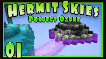 Hermit Skies Ep1: Getting Started!   ( Minecraft Project Ozone Lite)