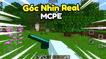 🔥Addon MCPE 1.21+Góc  Nhìn Thứ Nhất Cực Chân Thật Y Như Trên Minecraft PC