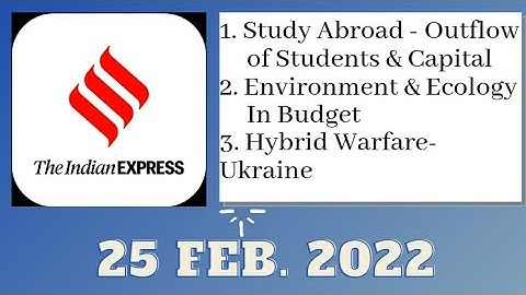 25 February 2022 | Gargi Classes Indian Express Editorial Analysis/Discussion
