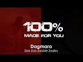 Dagmara - Zoo Zoo Zoobie Zooby [100% Made For You]