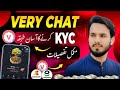 Very Chat Free Mining App KYC Kasay Karen | VERY CHAT KYC Complete Guide Easy Method