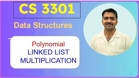Polynomial Multiplication in Linked List in Tamil | 1.21