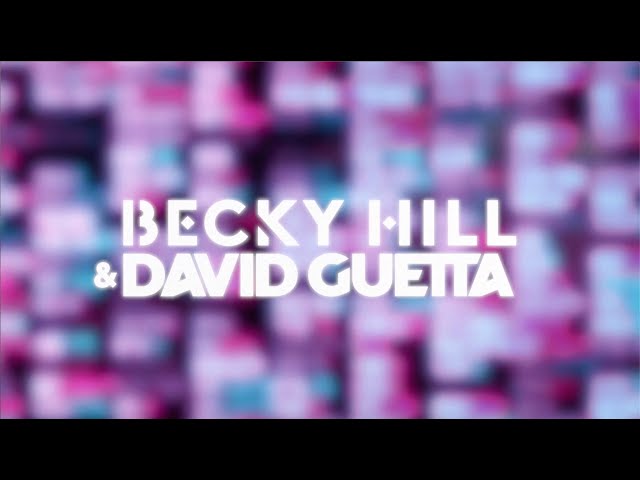 DAVID GUETTA, BECKY HILL - #9 Remember