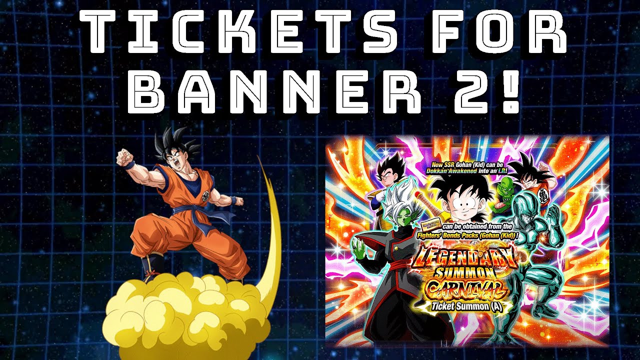 Goku Ticket Summons | Dragon Ball Z Dokkan Battle - YouTube