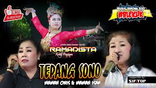 TEPANG SONO - MAMAH ONIS & MAMAH ISAH | PONGDUT ANTI GALAU RAMADISTA