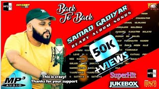 Samad Gadiyar back to back beary Audio Jukebox new Mashup song beary mp3  #Samad_Gadiyar #snr_media