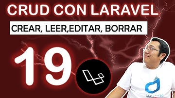 19.- Crud con Laravel - Crear, leer, editar y borrar registros (Adecuar el login)