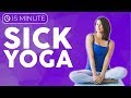 15 minute Gentle Yoga for When You're Sick, Headache, Cold, Flu | Sarah Beth Yoga
