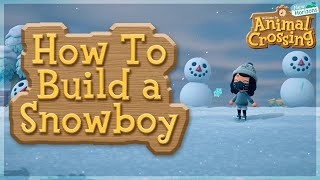 How To Build A Perfect Snowboy On Animal Crossing New Horizons