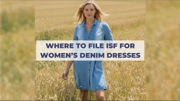 Where To File ISF For Women