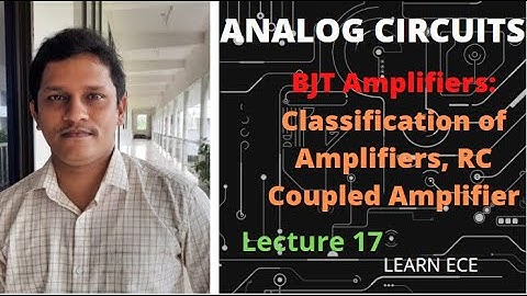 ANALOG CIRCUITS KTU ECE EEE AEI:Lecture 17