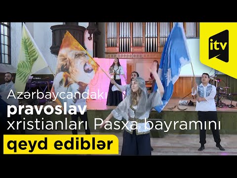 Azərbaycandakı pravoslav xristianları