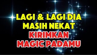 Download Lagu Lagi \u0026 Lagi Seseorang Masih Nekat Kirimkan Magic Padamu MP3