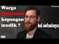 Presiden melarang mudik ? Bule ini memberi 10 TIPS mudik ditengah pandemic