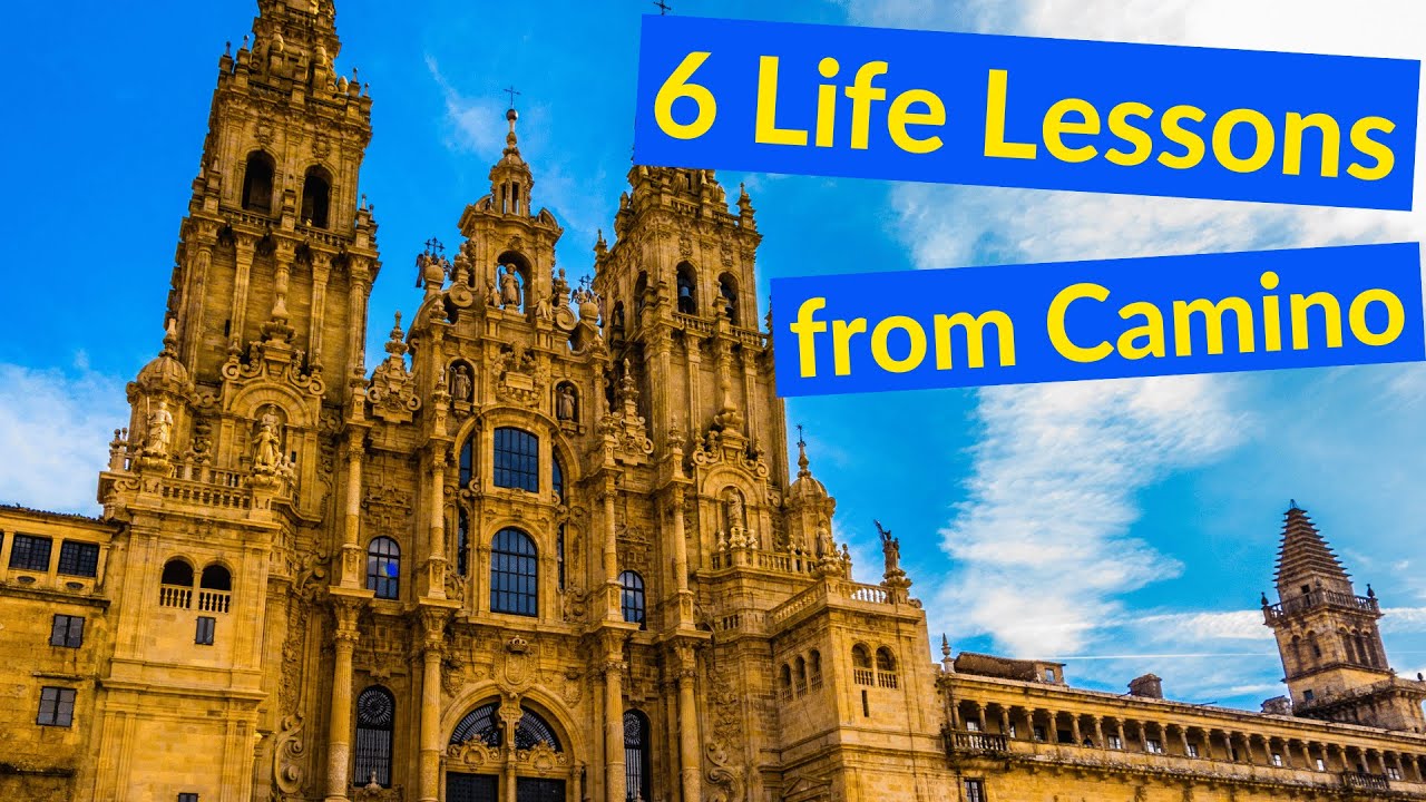 Life Lessons from Camino de Santiago