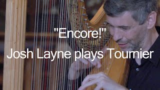 Josh Layne, live - Tournier's Etude de Concert Au Matin