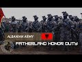  albanian army ushtria shqiptare 2024 4k  fatherlandhonorduty