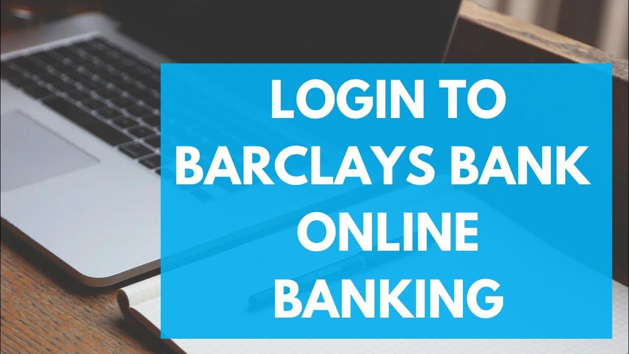 How to Login Barclays Online Banking Accont 2023? (Quick & Easy!) YouTube