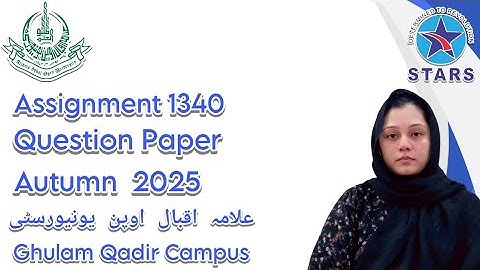 1340 Assignment Question Paper | Allama Iqbal Open University Autumn Semester 2025 