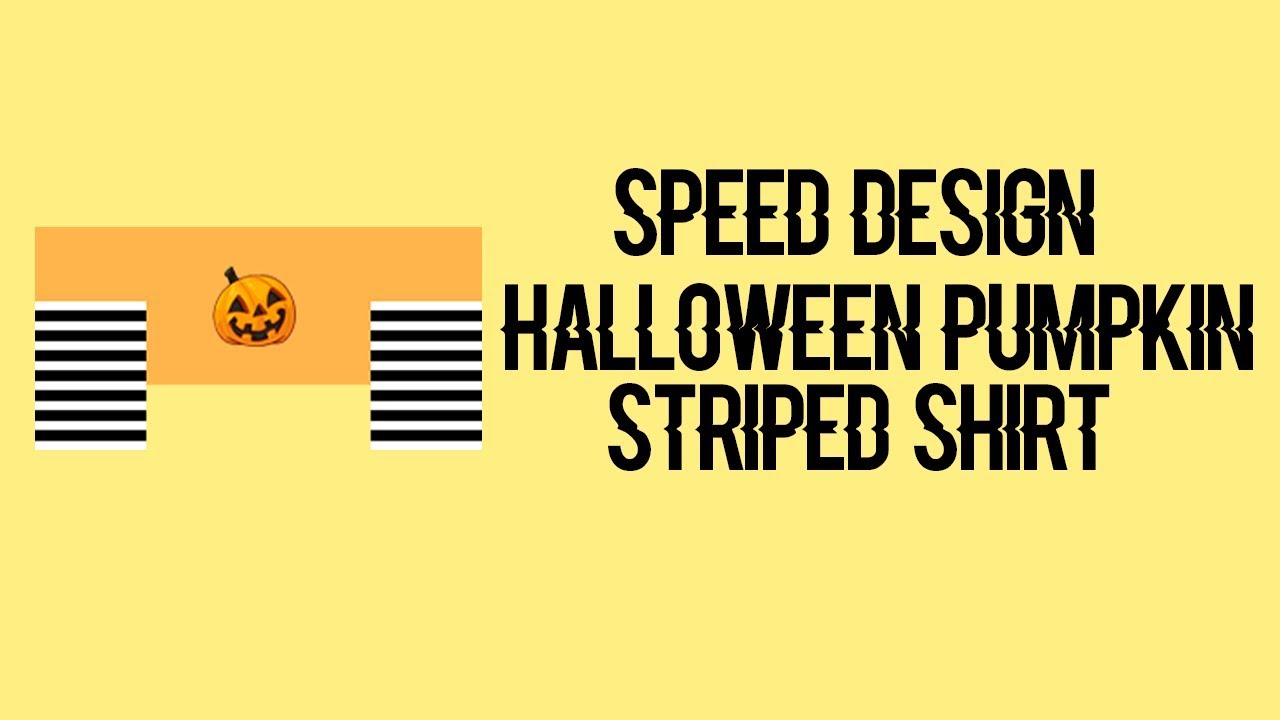 Halloween Pumpkin Striped Shirt Speed Design Roblox Youtube - stripes roblox shirt