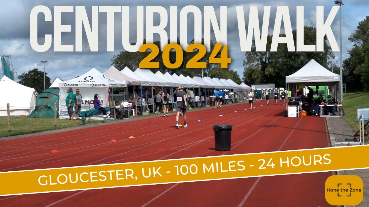 2024 Centurion Race Walk | Gloucester UK | Unexpected Challenges & Lessons Learnt