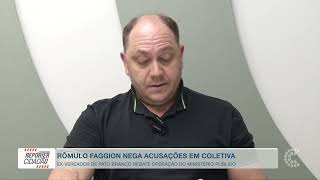 Rômulo Faggion nega irregularidades e contesta...
