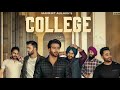 College  Official Song  Mankirt Aulakh   Singga  New Punjabi Songs 2019 Geet MP3 Gk Digital Mp3 Song