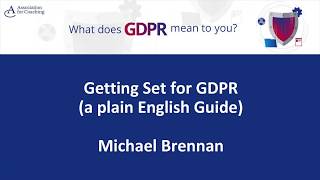 Getting set for GDPR: Your plain English guide