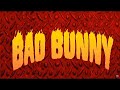 Bad bunny custom titantron 2023