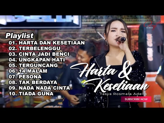 HARTA DAN KESETIAAN - TASYA ROSMALA ADELLA FULL ALBUM TERBARU 2023 class=