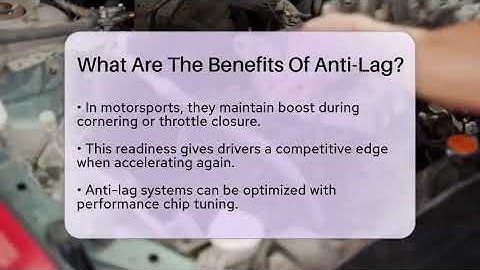 What Are The Benefits Of Anti-Lag? - Car Performance Pros