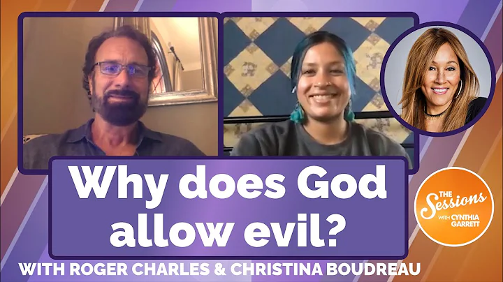 Why Does God Allow Evil? (The Sessions w/ Cynthia ...