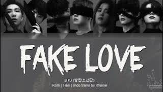 BTS (방탄소년단) - FAKE LOVE (Lirik Terjemahan Indonesia)