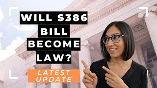 S386 Bill Passes Senate | Will it actually become law? (Latest analysis – don’t celebrate yet)