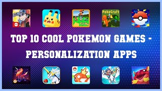 Top 10 Cool Pokemon Games Android App screenshot 4