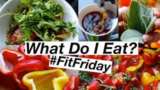 What I Eat in a Day #FitFriday Healthy Meal Ideas
