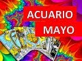 ACUARIO Mayo 2019: ¡Una GRAN revelación!