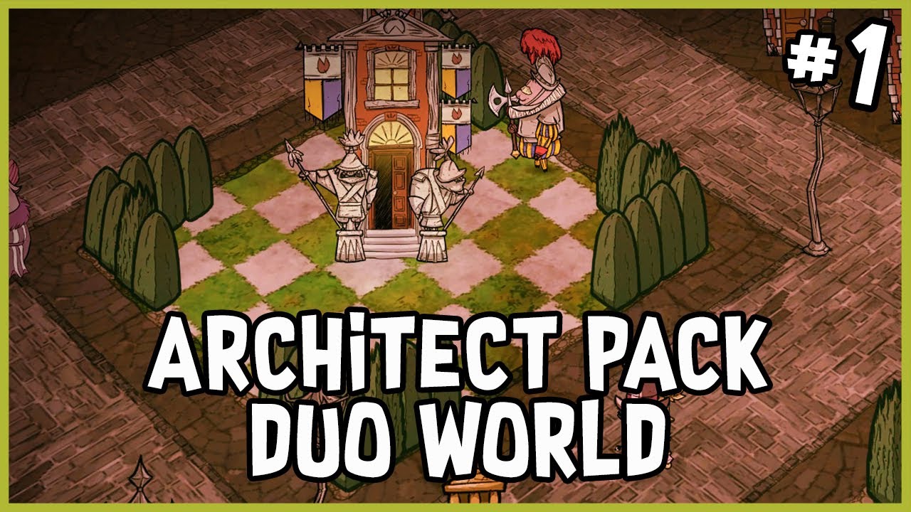 New DST Duo World with Speedy! | Don't Starve Together - Architect Pack Duo World (#1)