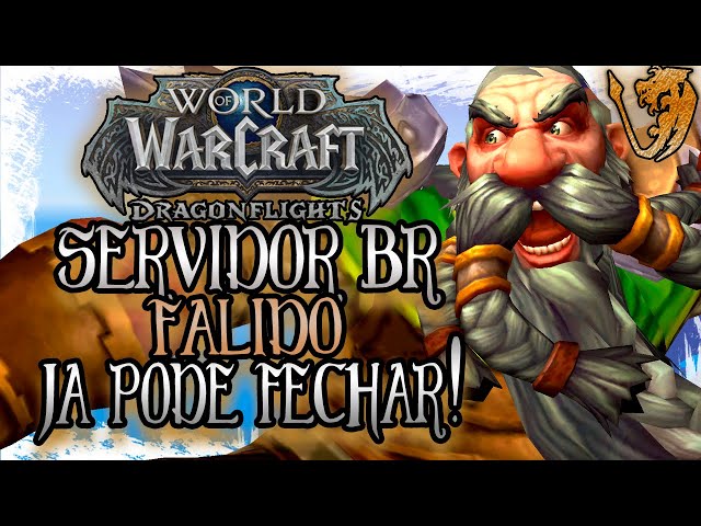 SERVIDOR FALIDO! - World of Warcraft Dragonflight 