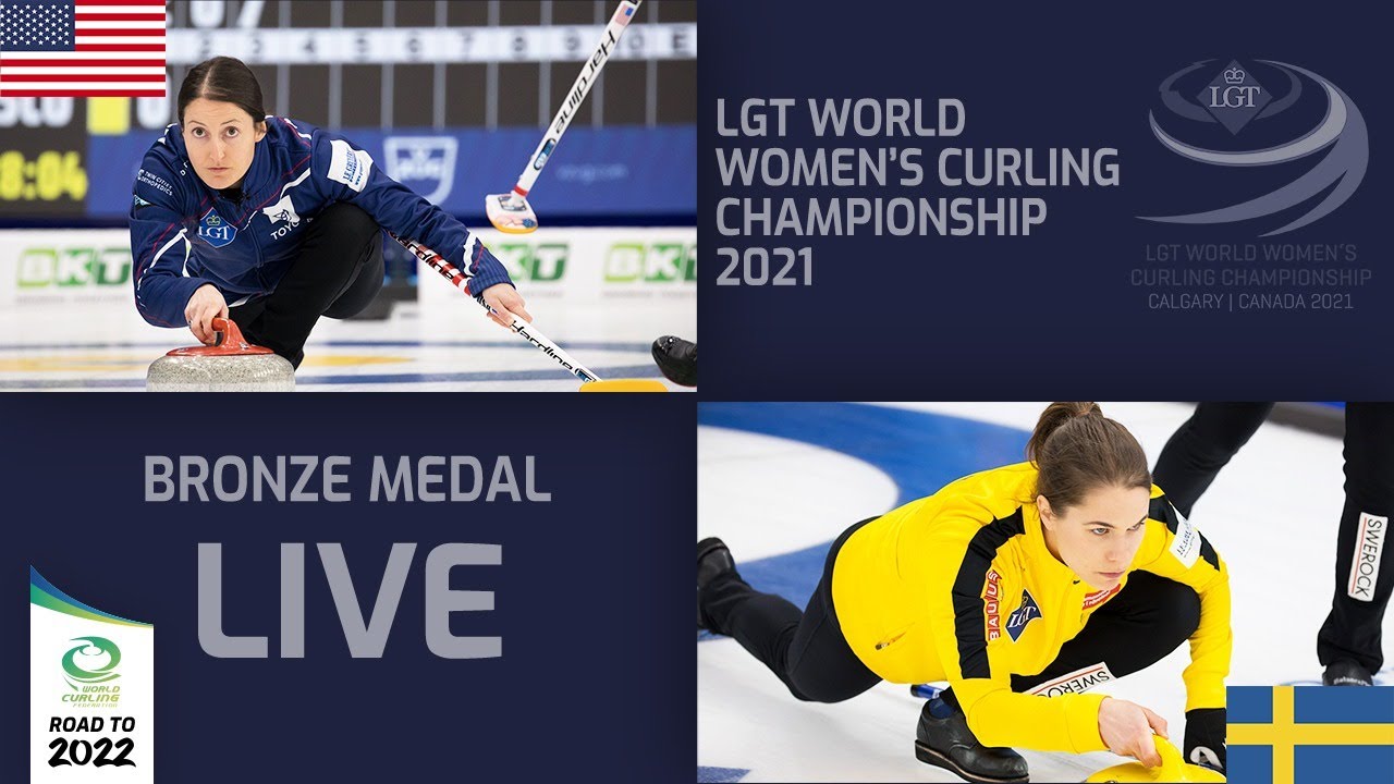 United States v Sweden - Bronze Medals - LGT World Womens Curling Championship 2021