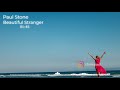 Beautiful Stranger - Paul Stone (Music for Content Creators)