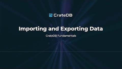 Importing and Exporting Data