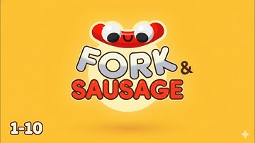 Fork n Sausage | Level 1 - 10