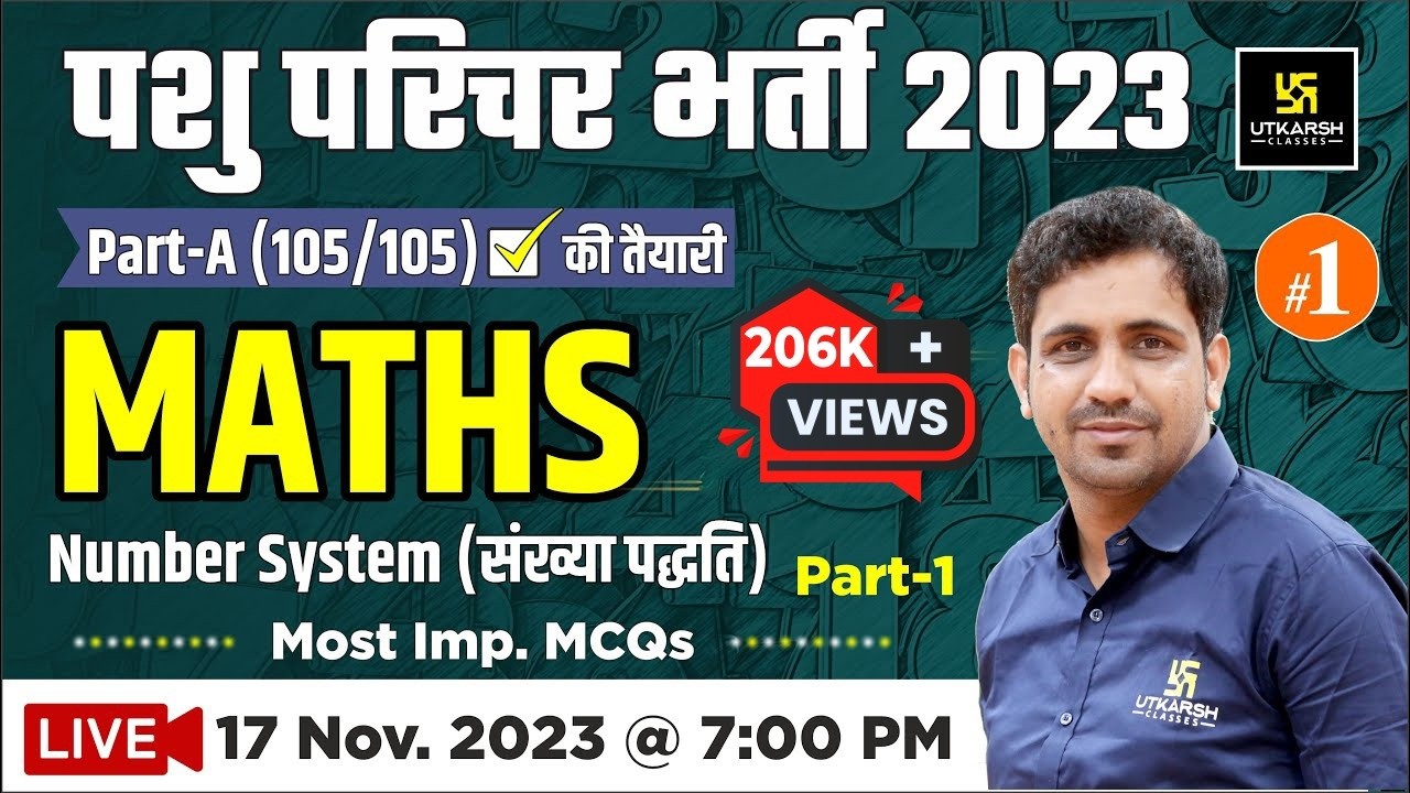 Pashu Paricharak Part - A | Number System | संख्या पद्धति #1 | Maths | Pashu Parichar | Kishore Sir