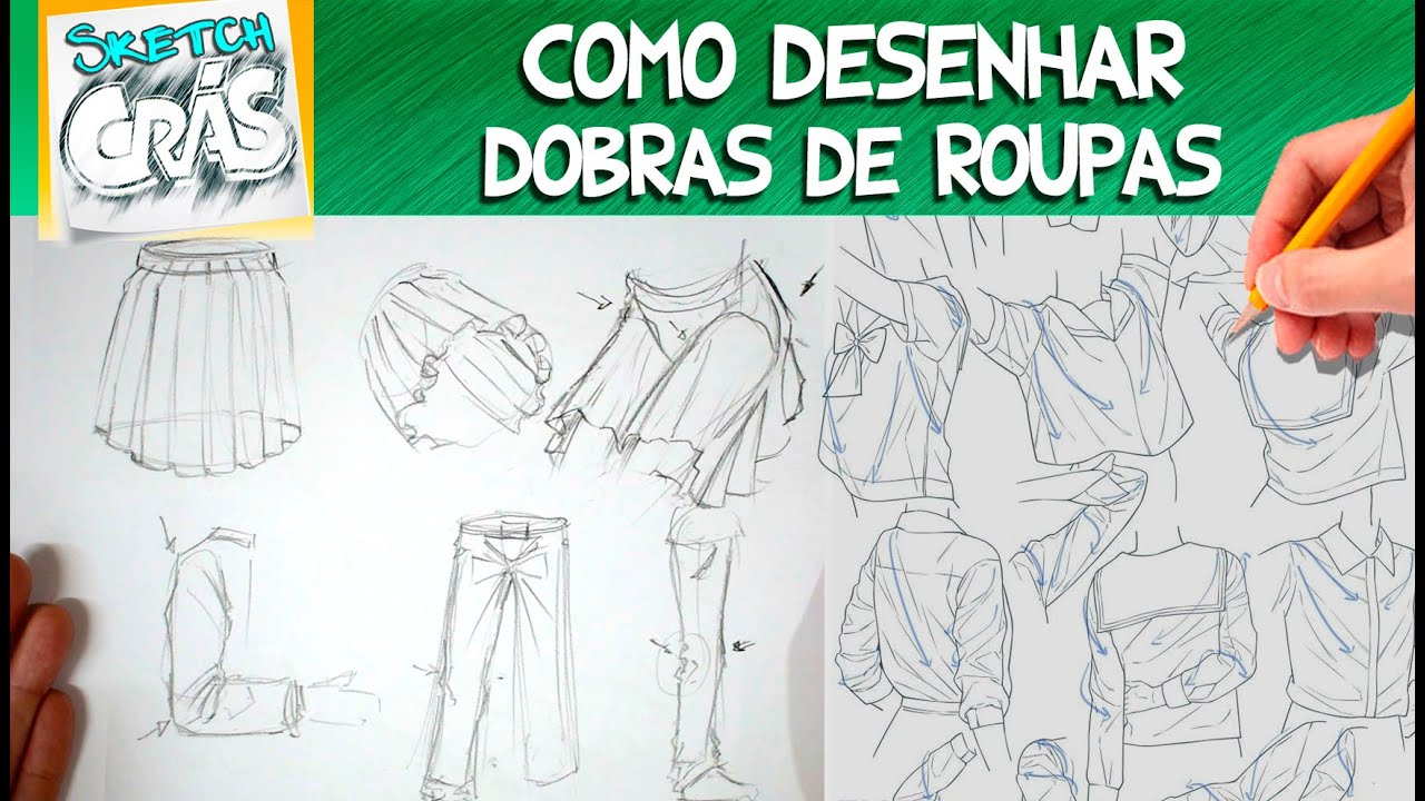 Como desenhar DOBRAS de ROUPAS - Sketch Crás 