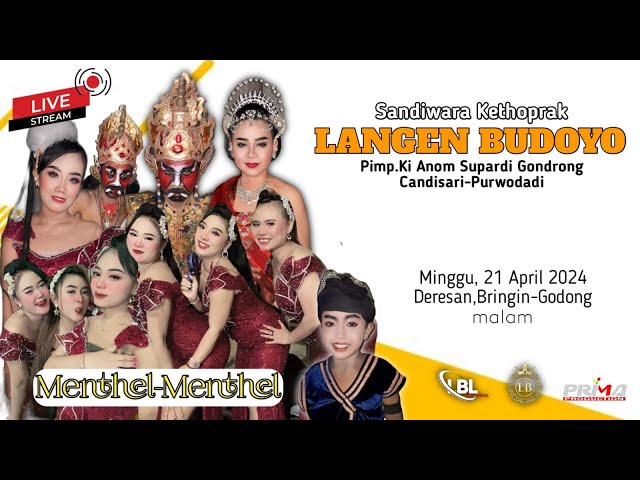 🔴LIVE KETHOPRAK 'LANGEN BUDOYO' LAKON 'BANDUNG TEKLEK' // DERESAN,BRINGIN-GODONG, 21 APRIL 2024 class=