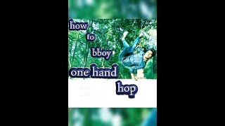 How to breakdance ( bboy one hand hop) in Hindi  tutorial