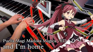 and I'm home - Puella Magi Madoka Magica ED [Piano]