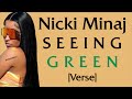 Nicki Minaj - Seeing Green [Verse - Lyrics] time ticktocking bettersticktodancing, solo,verse